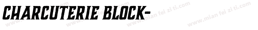 Charcuterie Block字体转换